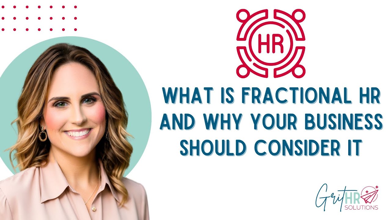 What Is Fractional HR and Why Your Business Should Consider It​