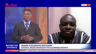Evidence-Based Policy vs Reality + Ghana IMF Exit Analysis | Behind The Evidence