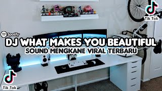 DJ WHAT MAKES YOU BEAUTIFUL - ONE DIRECTION  SOUND MENGKANE TERBARU BY FENDY FVNKY