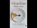 Plot summary ghachar ghochar by vivek shanbhag in 5 minutes  book review