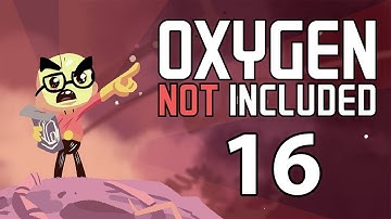 Oxygen Not Included - Northernlion Plays - Episode 16