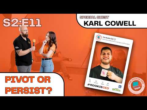 Karl Cowell on The Rookie CEO Podcast
