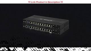 Exclusive Ubiquiti Networks Edgerouter 12, 10-Port Gigabit Router With Poe Pthrough And 2 Sfp Po