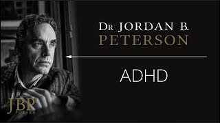 Jordan Peterson – ADHD [NAPISY-PL]