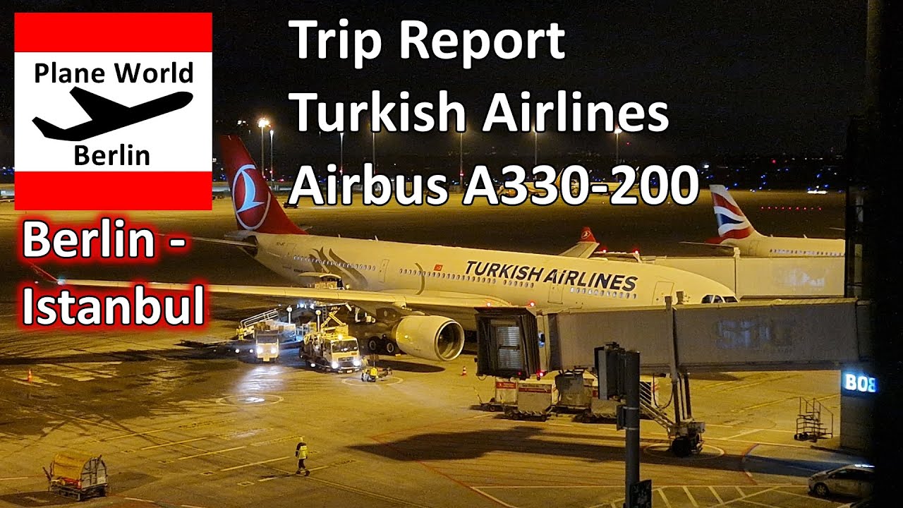 Trip Report | Turkish Airlines Airbus A330-200 | Berlin - Istanbul
