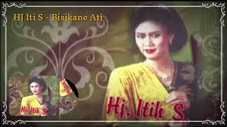 Iti S - Bisikane Ati - Sandiwara Indra Putra