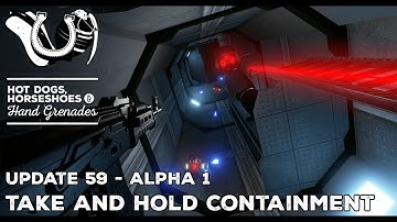 H3VR Early Access Update - Alpha 1 of Update 59: Take and Hold Containment