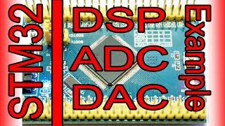 STM32 example of DSP ADC and DAC in Keil