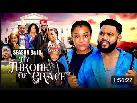My Throne of Grace 9/10 - Stephen Odimgbe 2026 Latest Nigerian Movie #trending CTM CTM
