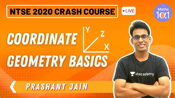 Coordinate Geometry Basics | NTSE 2020 Crash Course | Maths 101 | Prashant Jain