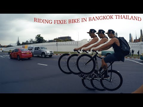 Jaoa Danaikrit Fixie Boi in Bangkok ปั่นจักรยานฟิกเกียร์ ซิ่งในกรุงเทพ