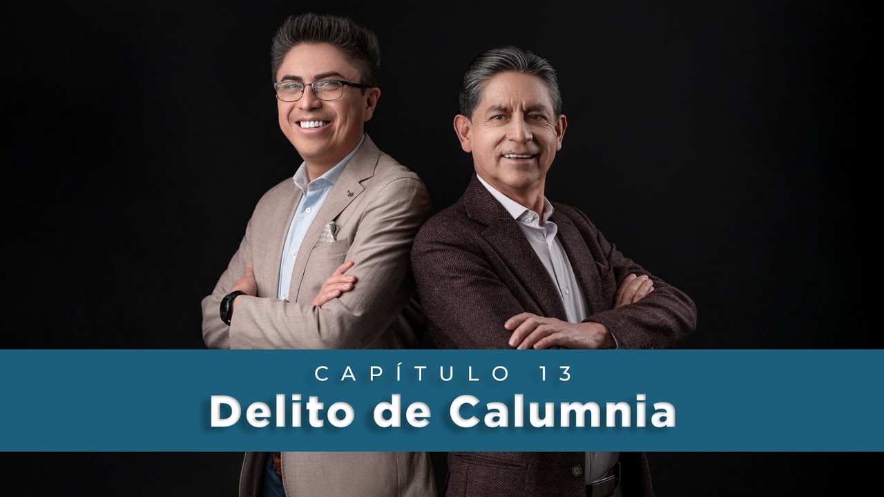 ¿En qué consiste el delito de calumnia? | La ley es la ley, pregunte al doctor