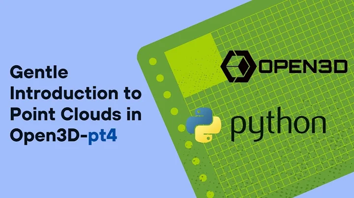 Gentle Introduction to Point Cloud Registration using Open3D