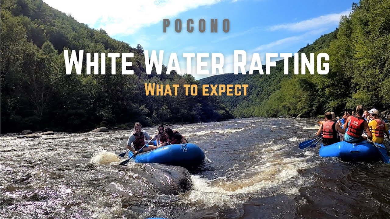 Poconos White water Rafting, Dam release water, PA. What to expect