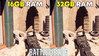 Battlefield 6 - 16Gb Ram Vs 32Gb Ram - Short Comparison