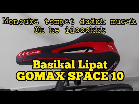 Mencuba Tempat Duduk/ Seat /Saddle Kat Basikal Gomax - Youtube