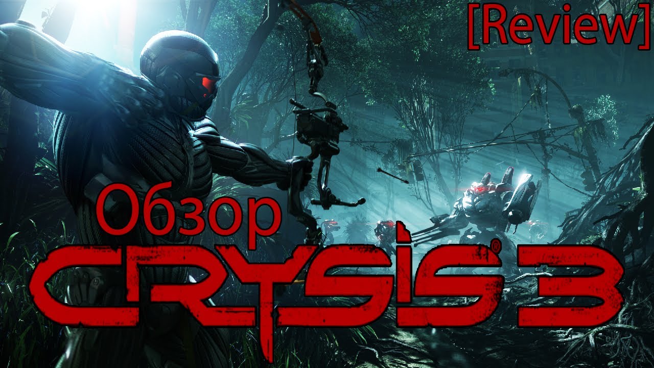 Crysis обзор. Third crisis игра. Crysis 3 2013 posters.