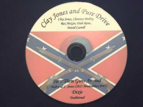 Clay Jones and Pure Drive - Turn Them Guns Around, Rebel Flag, gun control,Confederate Flag song