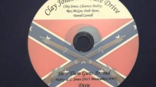 Clay Jones and Pure Drive - Turn Them Guns Around, Rebel Flag, gun control,Confederate Flag song