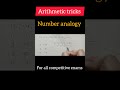 Number analogy #ssccgl #numberpattern #numberseries #reasoning #arithmetic #govtjobs #bank #sscchsl