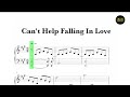 Elvis presley  cant help falling in love sheet music