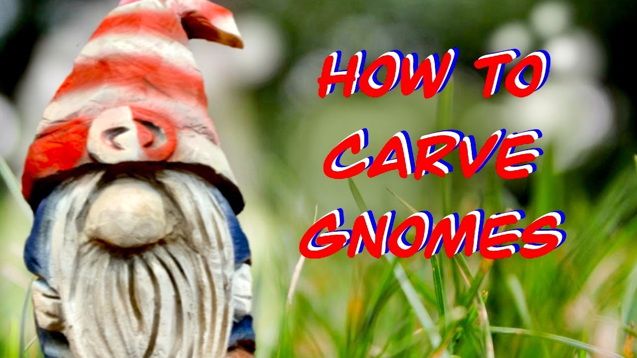 How to CARVE Wood GNOME ! Easy for EVERYONE to start carving YouTube