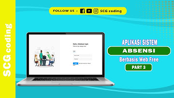 Aplikasi sistem absensi berbasis web free part 3