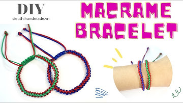 [Tutorial]  How to make macrame  bracelets DIY🌱 Cách thắt vòng tay dấu huyền - Sieuthihandmade.vn