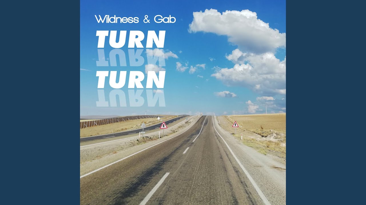 Watch Turn Turn on YouTube Watch Turn Turn on YouTube