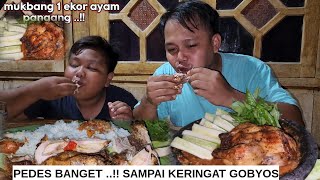 PEDES BANGET - KRINGET GOBYOS ⁉️ MUKBANG 1 EKOR AYAM SAMBAL KUKUS