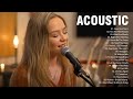 Acoustic cover of popular songs  acoustic love songs cover 2023  best acoustic songs ever