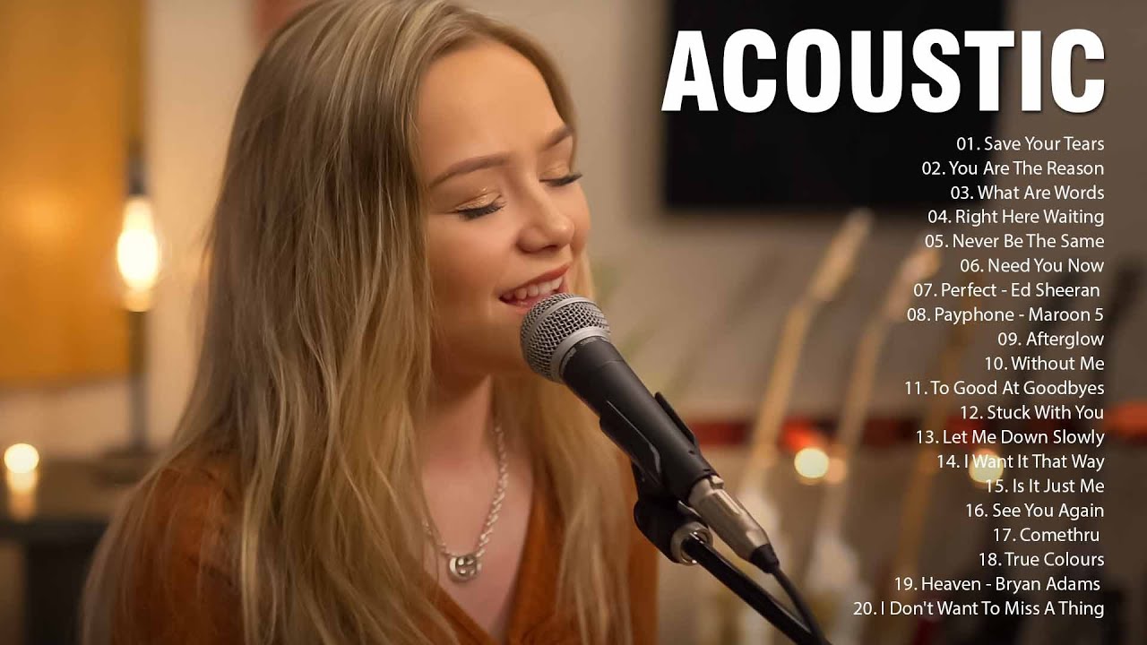 Acoustic Cover Of Popular Songs   Acoustic Love Songs Cover 2023   Best Acoustic Songs Ever