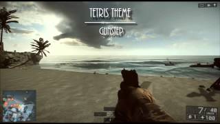 Battlefield 4 | Tetris Theme | Gunstep