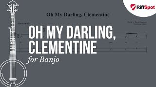 Video thumbnail of "Oh My Darling, Clementine Banjo Tab"