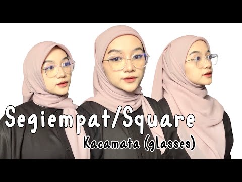 5 Tutorial Hijab Square (segiempat) Kacamata (glasses)