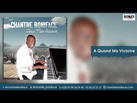 Chantre Boniface A Quand Ma Victoire