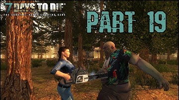 7 Days to Die Alpha Walkthrough Gameplay Commentary Part 19 - Mine Harder (PC HD)