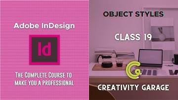 Adobe InDesign Course - Class 19 (Object Styles)