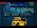 Good vibes onlyhappy thursday daycook up on food truck simulator chillvibesupport