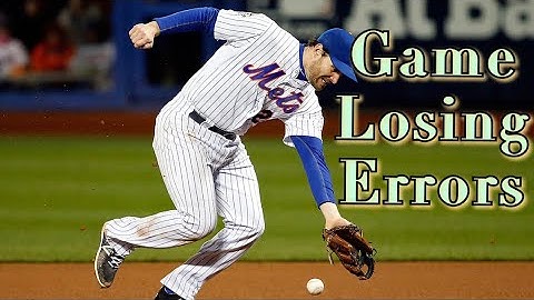 MLB Game Losing Errors 2021