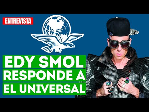 Si me quieren callar tendrán que m@t@rme: Edy Smol envía fuerte mensaje a El Universal