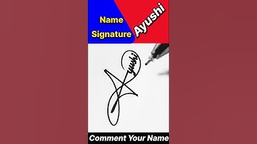 AYUSHI NAME SIGNATURE SAMPLE || LETTER A SIGNATURE STYLE || #shortsfeed #ytshorts #viralvideo