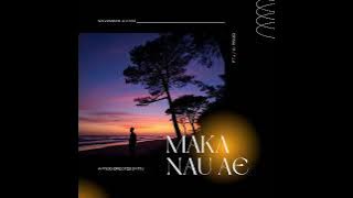 Maka Nau Ae 🎵000000012345 by FTJ🎵