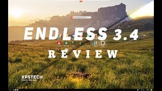 [Review] Endless OS 3.4 : NEW & BOLD DESKTOP DESIGN !!