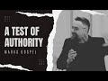 A TEST OF AUTHORITY - Mark 11:27-33