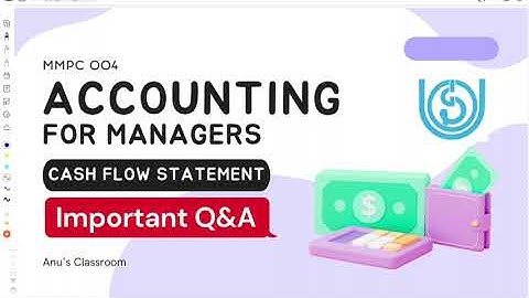 IMPORTANT! Cash Flow Statement - IGNOU MMPC 004
