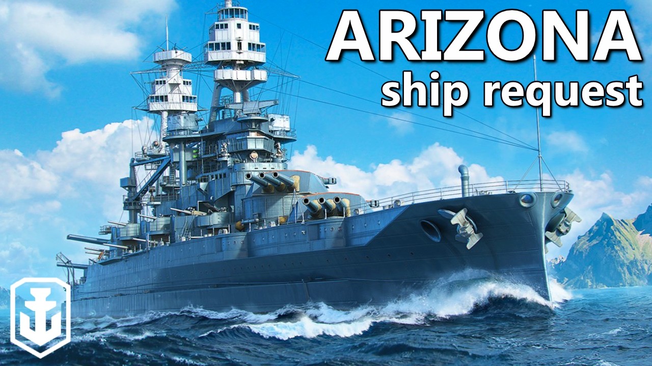 It's Been Over 5 Years! - Arizona Ship Request (World of Warships