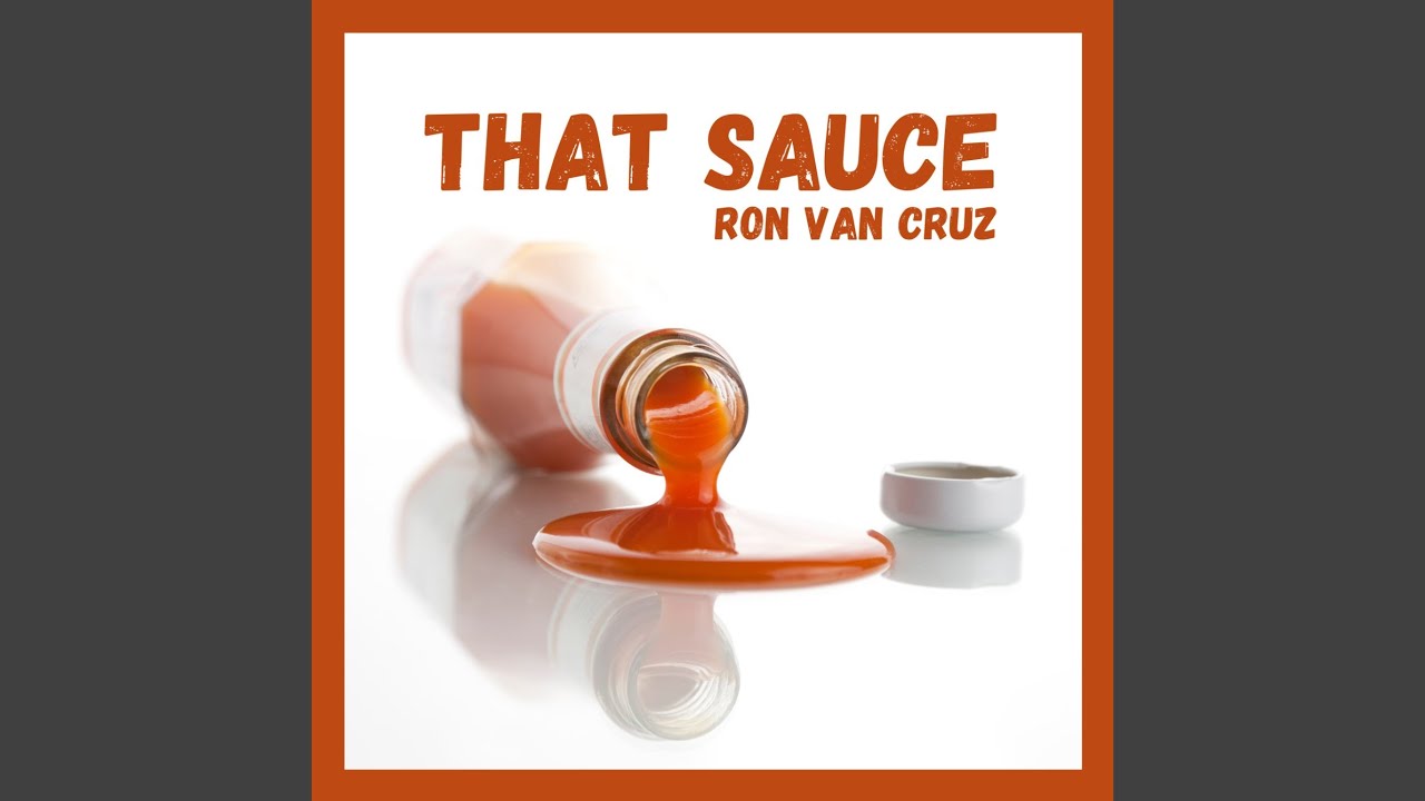 Watch That Sauce on YouTube Watch That Sauce on YouTube