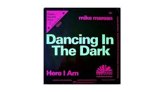 Dancin' In the Dark - Mike Mareen (1984)