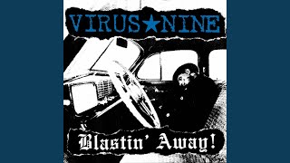 Watch Virus Nine Were Gonna Crash video